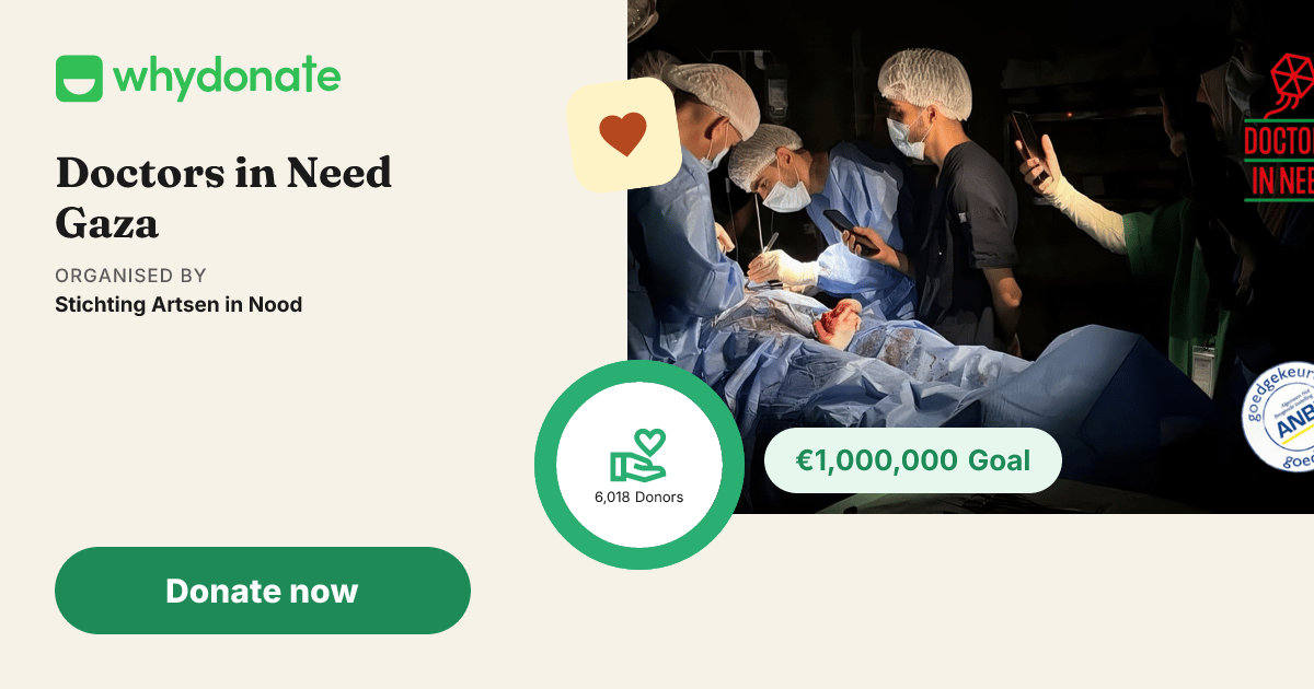 Fundraiser by Stichting Artsen in Nood | Doctors in Need Gaza