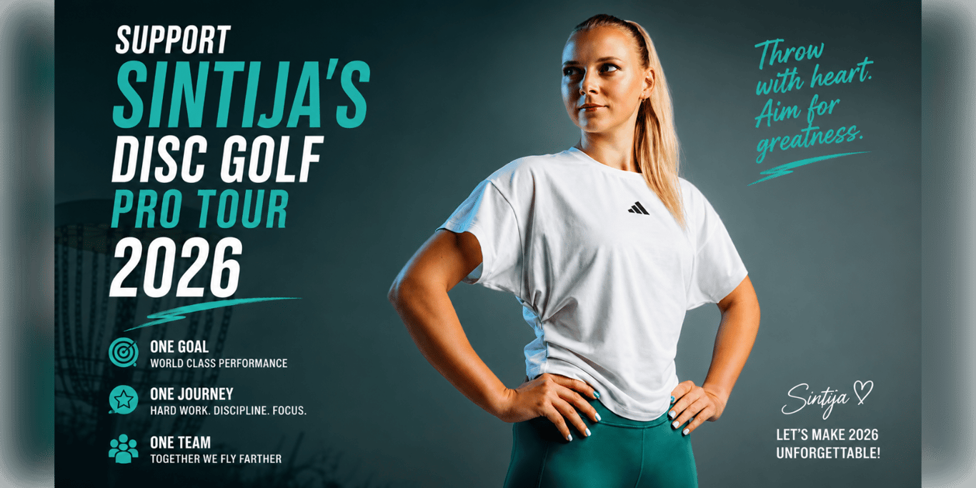 Support Sintija's Disc Golf Pro Tour 2026