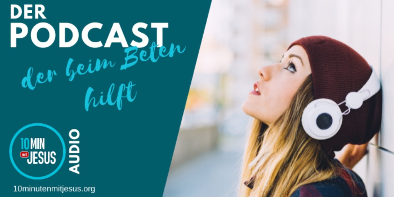 10 Minuten mit Jesus