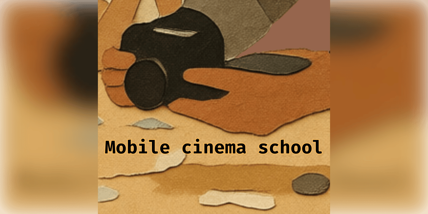 Support the Mobile Cinema School