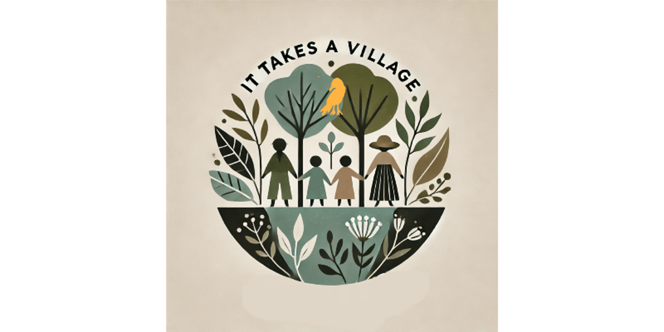 It Takes a Village...Fundraising Campaign