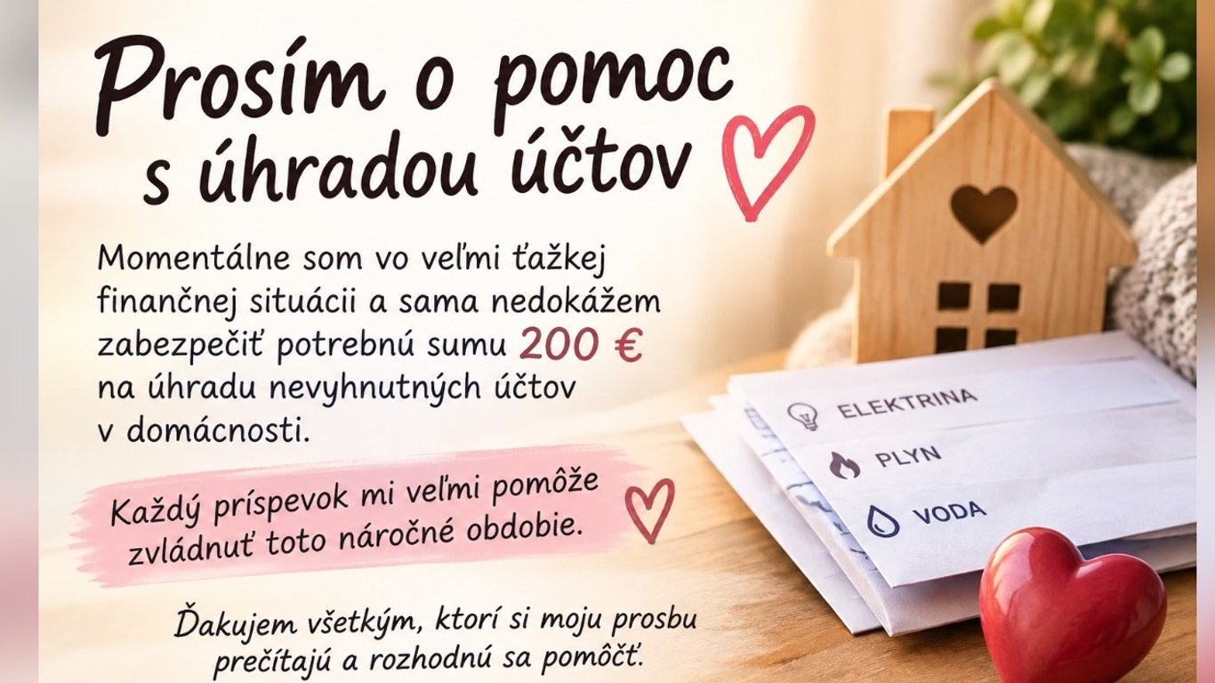 Prosba o pomoc s úhradou účtov