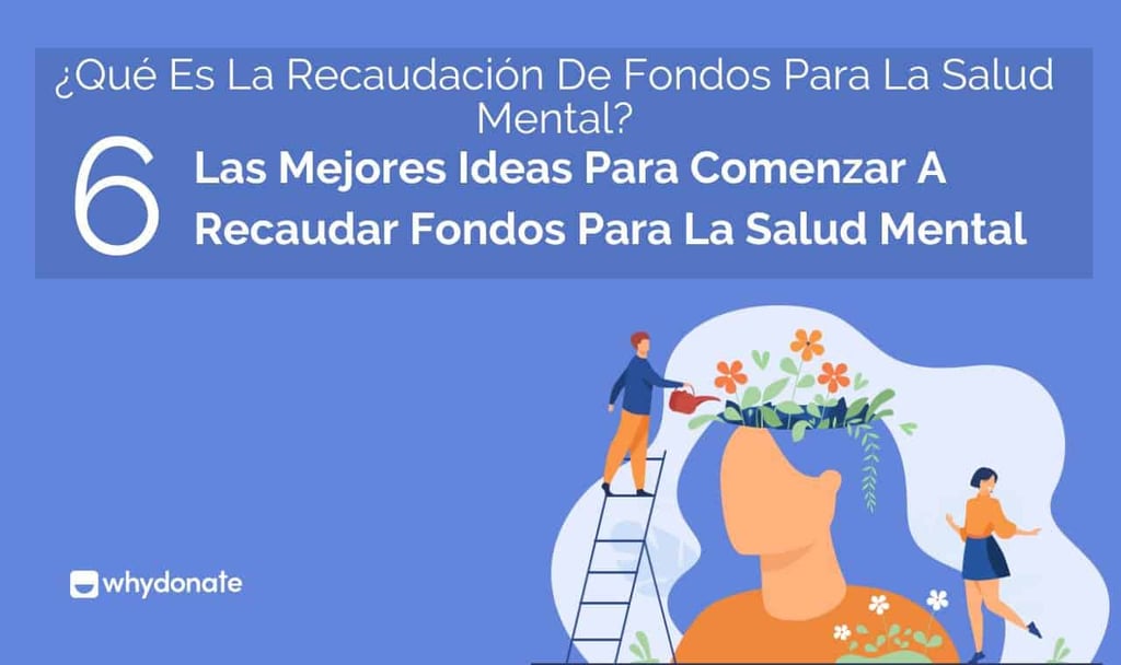 Recaudación De Fondos Para La Salud Mental