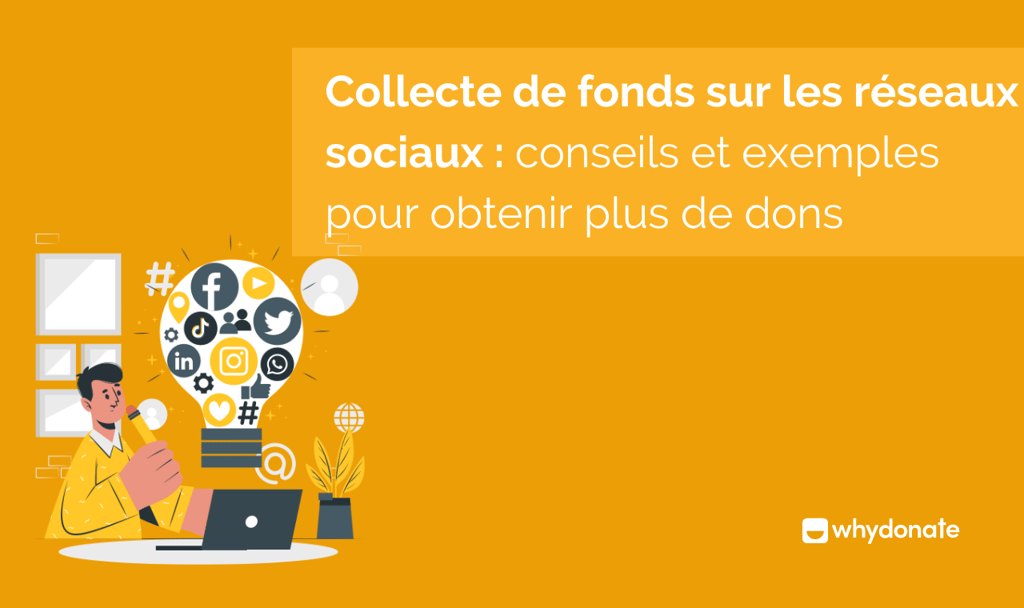 Collecte de fonds sur les réseaux sociaux
