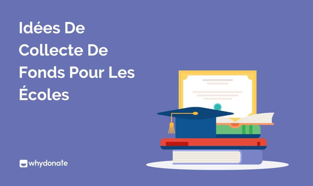 idée pour récolter des fonds pour école