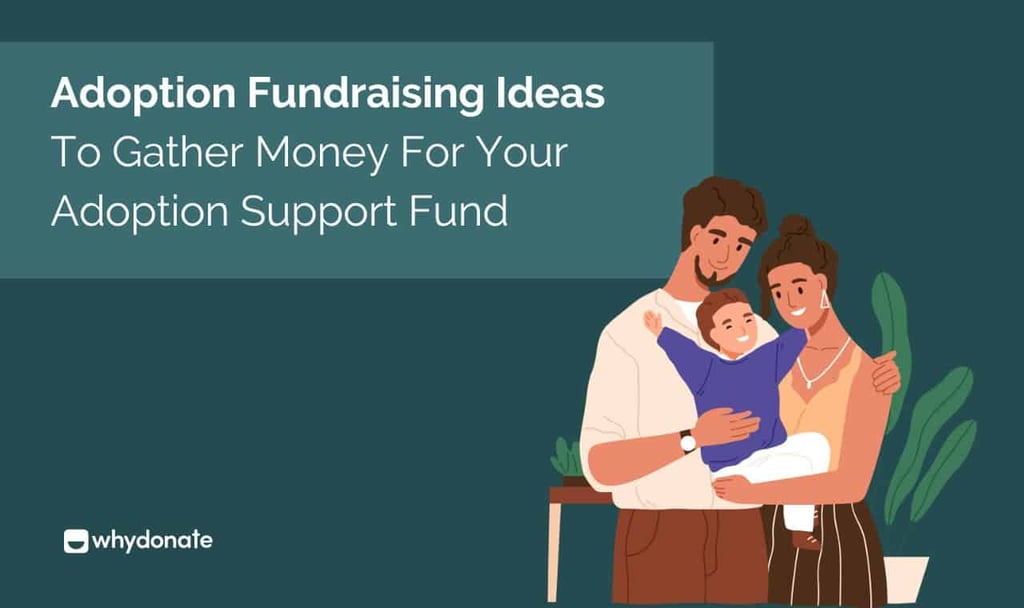 Adoption Fundraising Ideas
