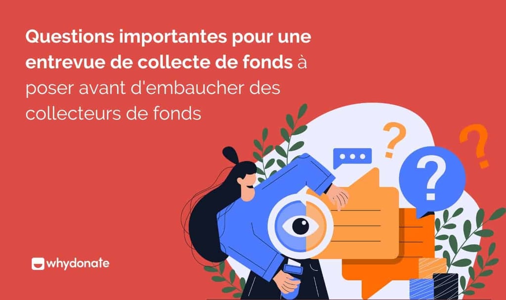 d’Entretiens de Collecte de Fonds