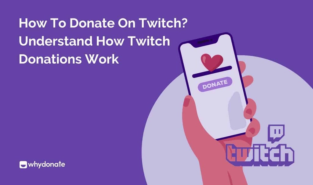 Twitch Donation: How To Set Up Donations On Twitch