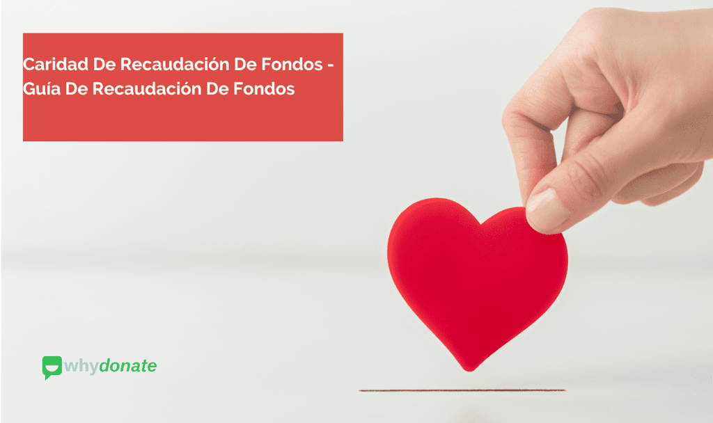 Caridad De Recaudación De Fondos - Guía De Recaudación De Fondos