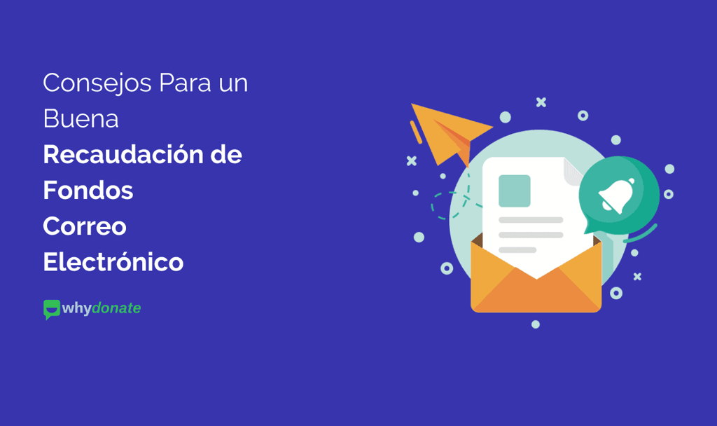 Consejos para un Buena recaudación de fondos Correo electrónico