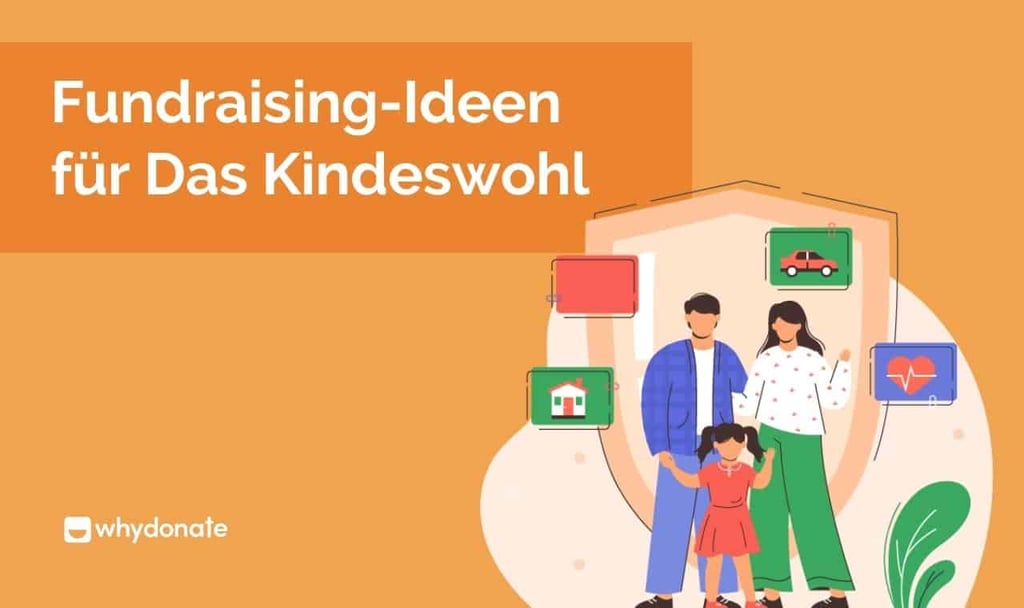 Fundraising-Ideen für die Kindeswohl