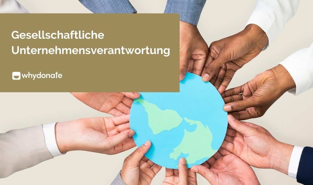 Gesellschaftliche Unternehmensverantwortung