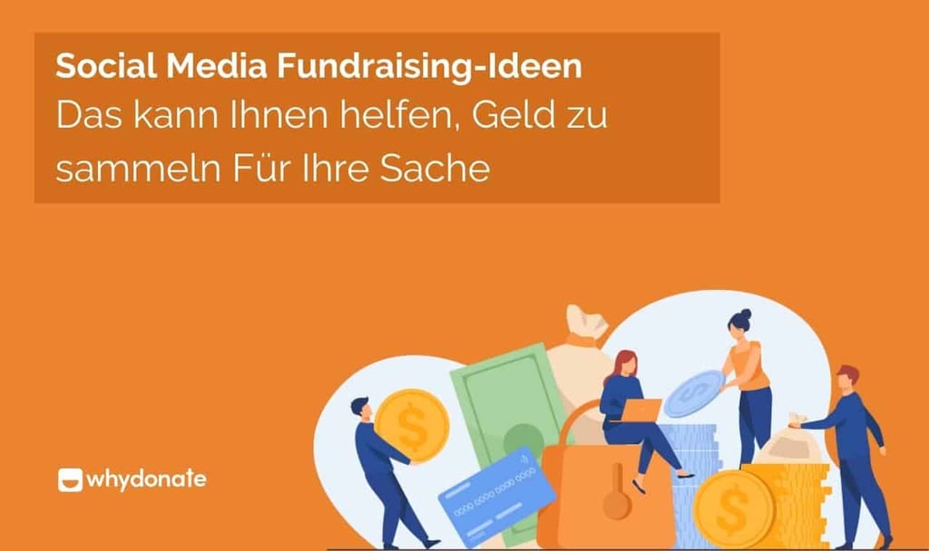 Social Media Fundraising-Ideen