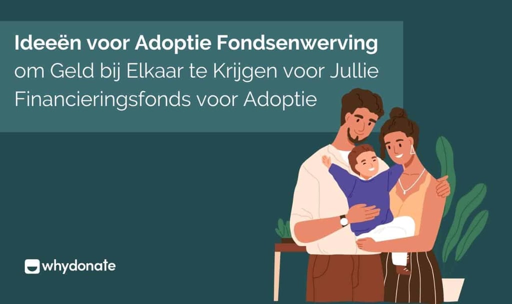 Ideeën voor Adoptie Fondsenwerving