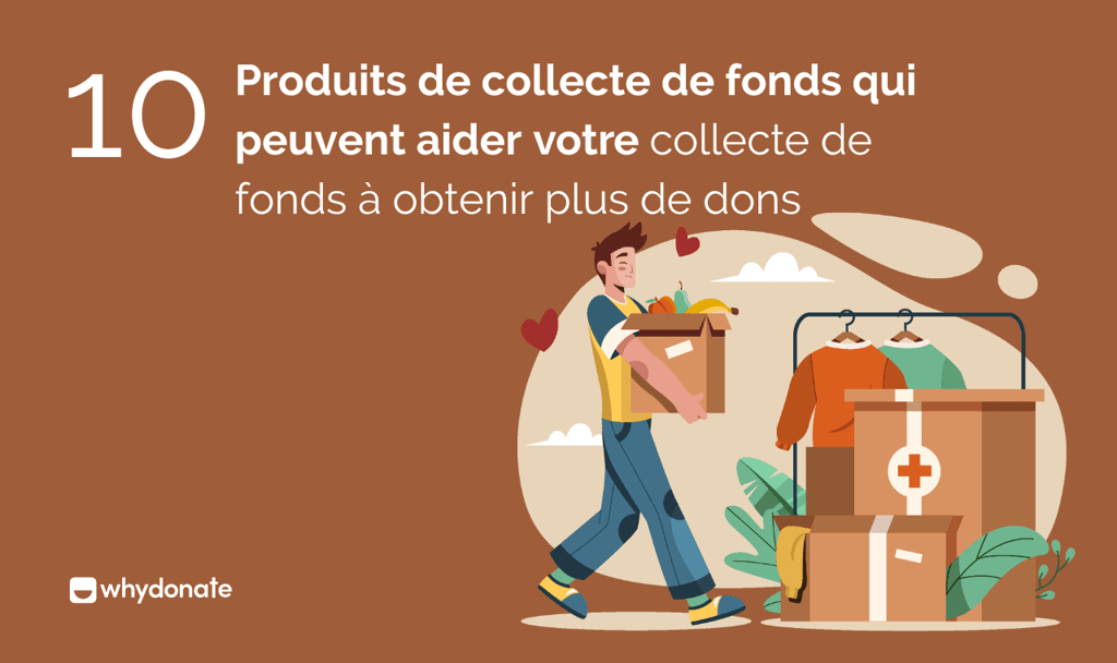 produits de collecte de fonds