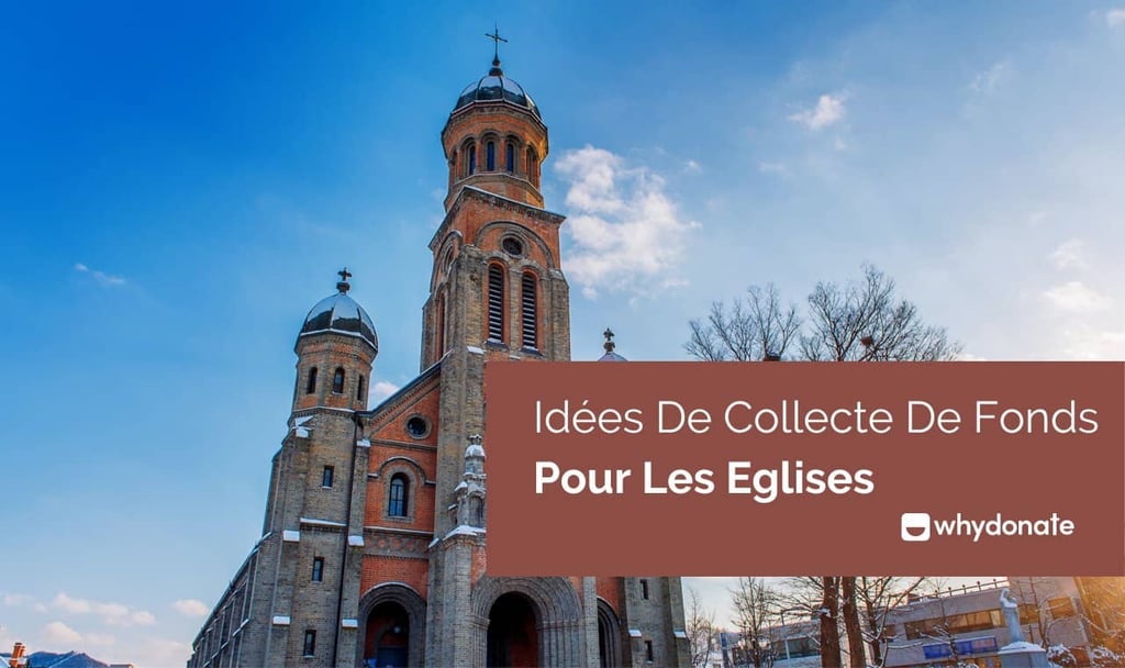 collecte de fonds pour les églises