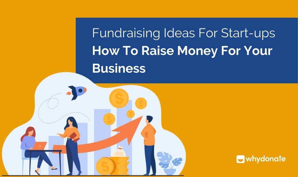 Fundraising Ideas For Startups