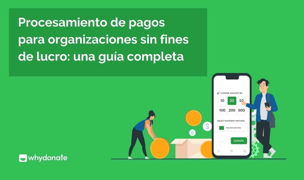 Procesamiento de Pagos para Organizaciones Sin Fines de Lucro