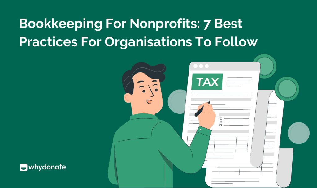 Bookkeeping for Nonprofits 7 Best Practices For Organisations To Follow