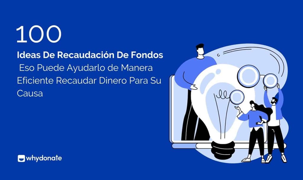 100 Ideas De Recaudación De Fondos