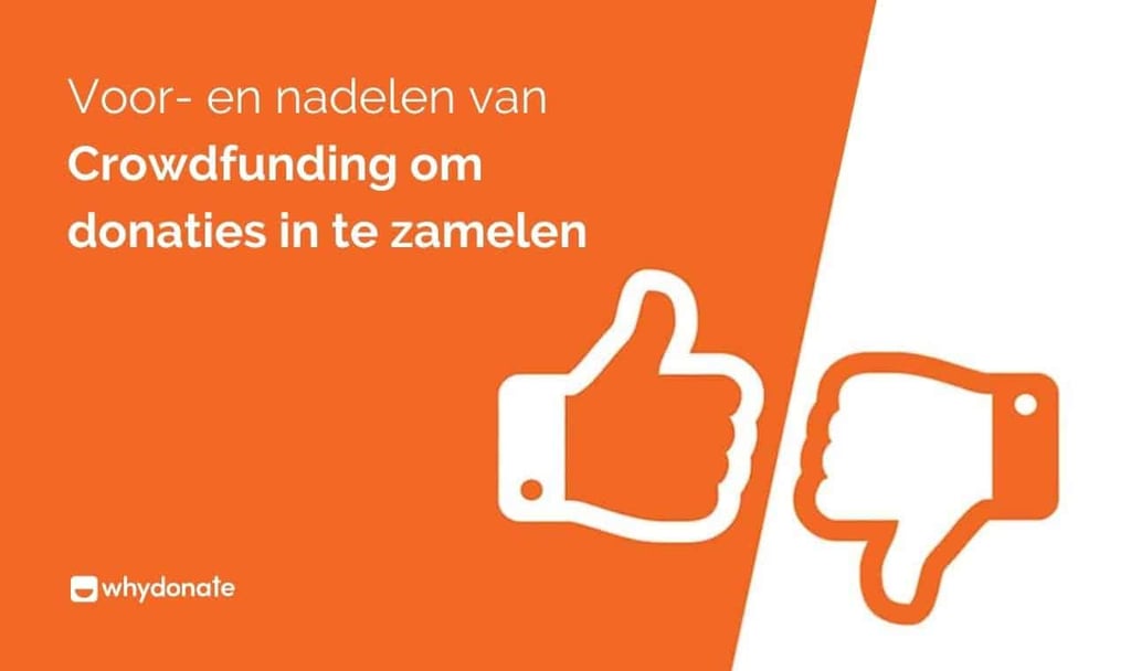 Voor- en nadelen van Crowdfunding om donaties in te zamelen