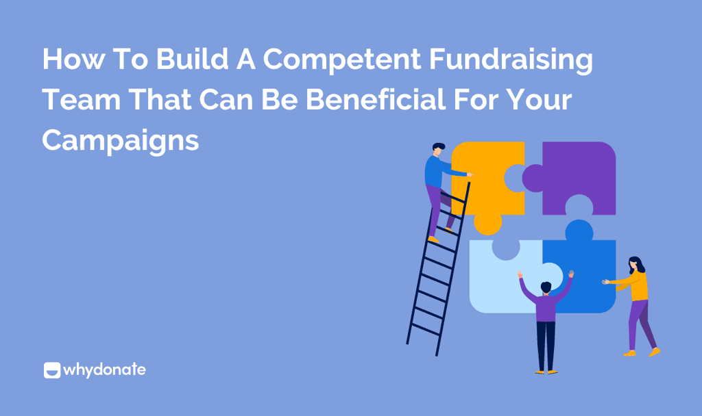 Build A Competent Fundraising Team