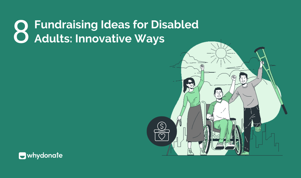 Fundraising Ideas for Disabled Adults