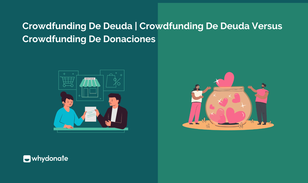 Crowdfunding De Deuda | Crowdfunding De Deuda Versus Crowdfunding De Donaciones