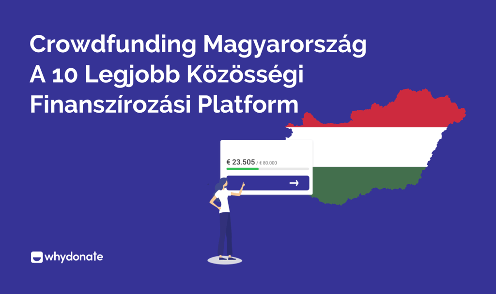Kezdje El A Közösségi Finanszírozást Magyarországon A Vezető Online Platformokon 1 Crowdfunding Magyarország