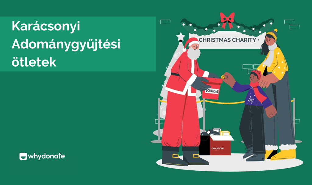 12 Kreatív Karácsonyi Adománygyűjtési Ötletek 2025 1 Karácsonyi Adománygyűjtési Ötletek