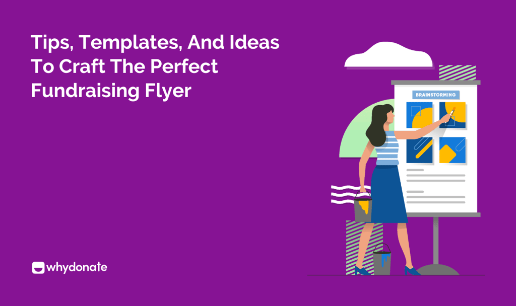 Tips, Templates, And Ideas To Craft The Perfect Fundraising Flyer