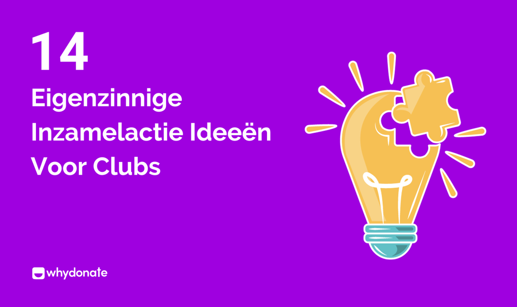 Eigenzinnige Inzamelactie Ideeën Voor Clubs