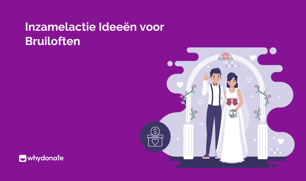 Inzamelactie Ideeën voor Bruiloften