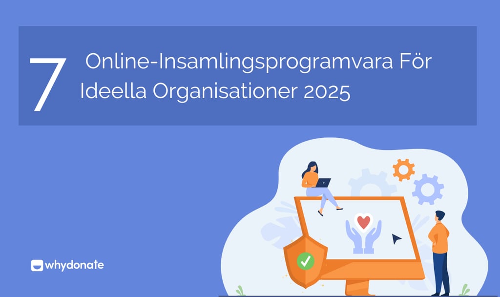 Topp 7 Online-Insamlingsprogramvara För Ideella Organisationer 2025 1 Topp 7 Online-Insamlingsprogramvara För Ideella Organisationer 2025