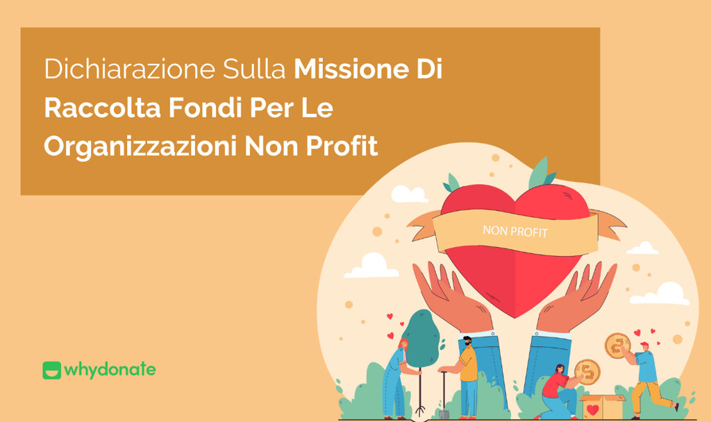 Dichiarazione Sulla Missione Di Raccolta Fondi Per Le Organizzazioni Non Profit