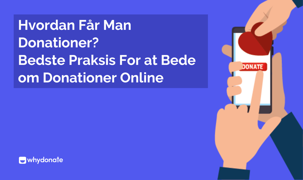 Bedste Praksis For at Bede om Donationer Online
