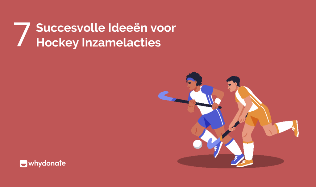 Ideeën voor Hockey Inzamelacties