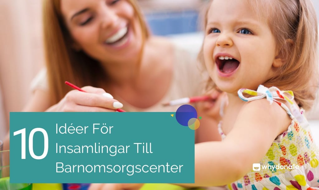 Insamlingar Till Barnomsorgscenter