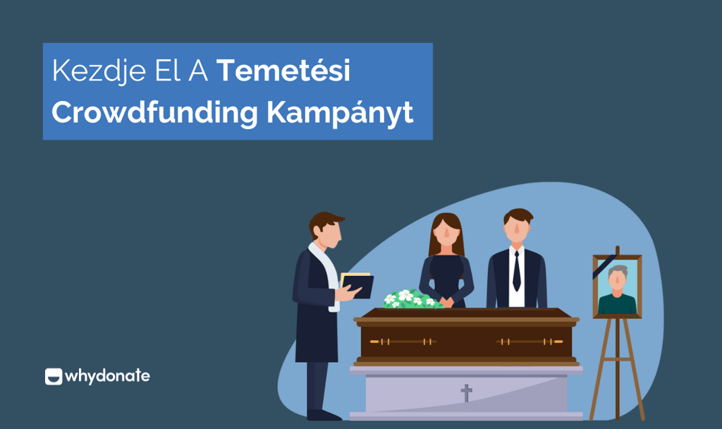 Kezdje El A Temetési Crowdfunding Kampány A Temetési Költségek Finanszírozására 1 Kezdje El A Temetési Crowdfunding Kampányt