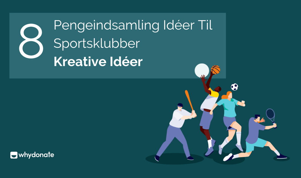 Pengeindsamling Ideer Til Sportsklubber