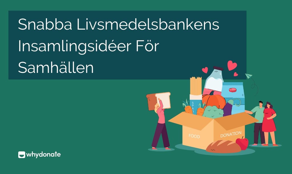 livsmedelsbankens insamlingsidéer