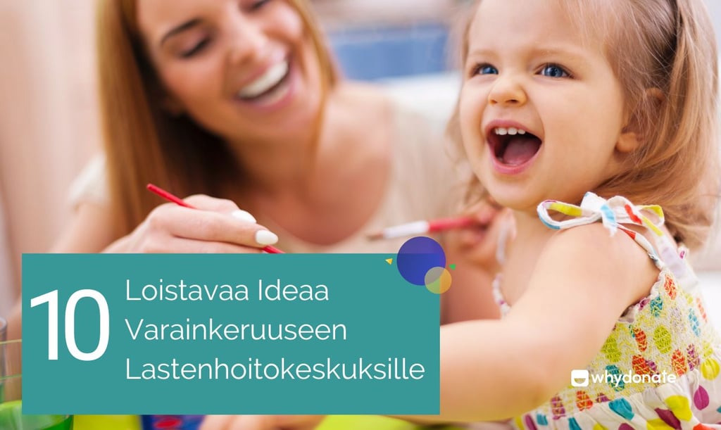 varainkeruuseen lastenhoitokeskuksille