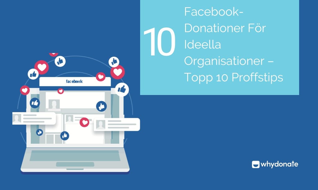 Facebook-Donationer För Ideella Organisationer - Topp 10 Proffstips 1 Facebook-Donationer