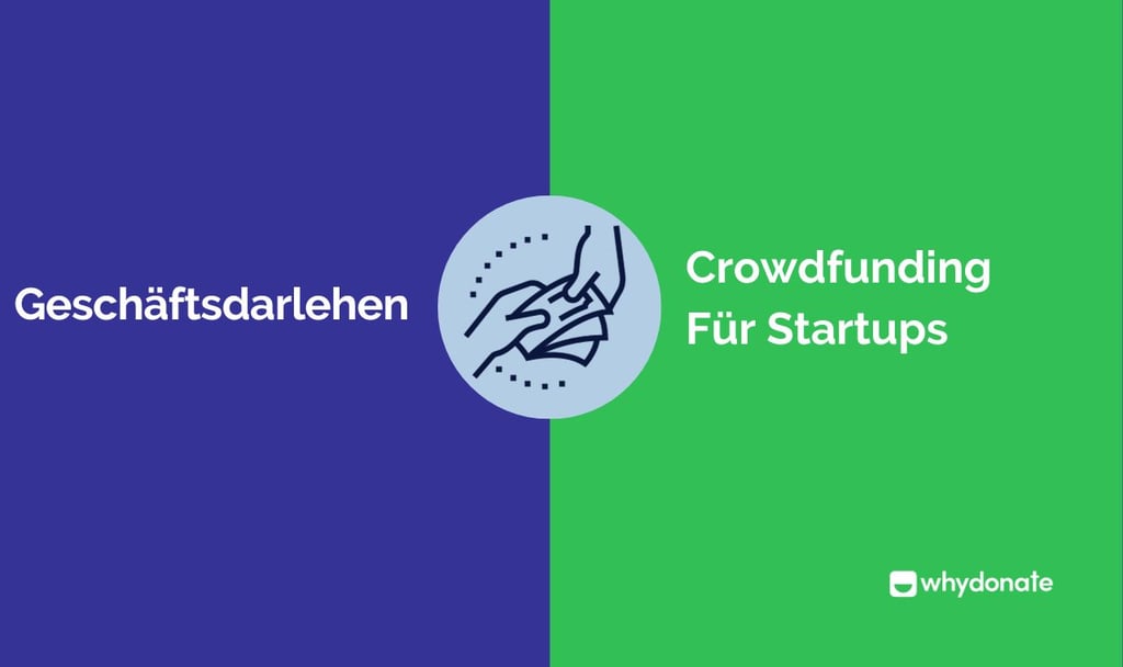 Geschäftsdarlehen vs. Crowdfunding Für Startups
