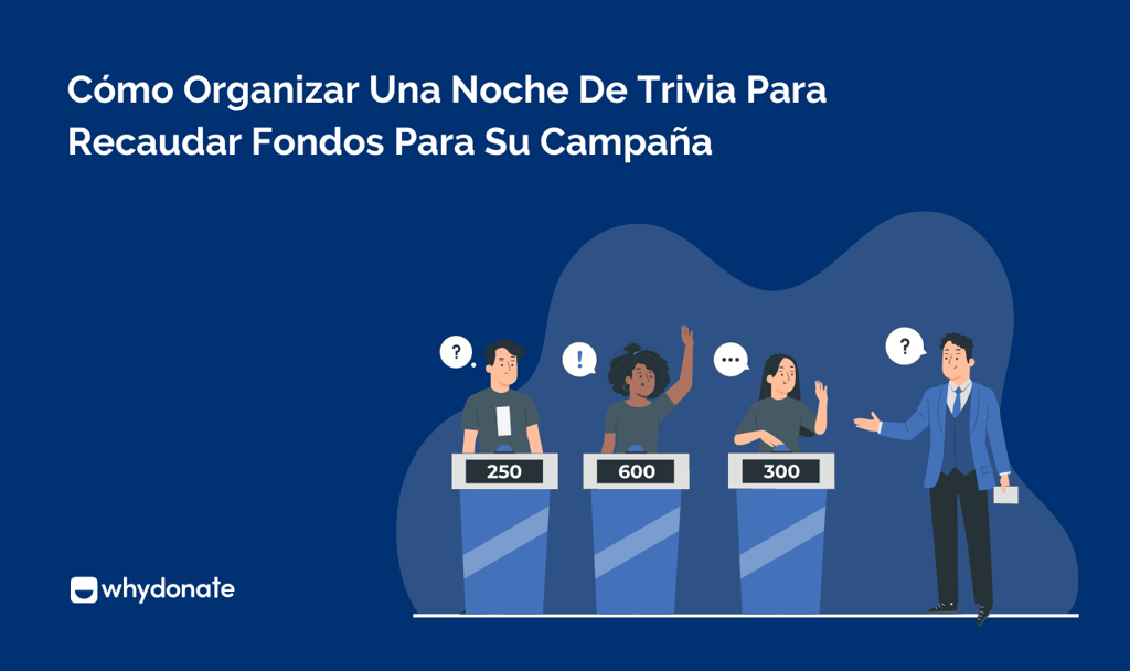 Cómo Organizar Una Noche De Trivia Para Recaudar Fondos Para Su Campaña