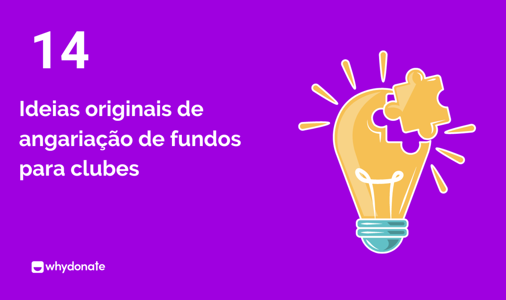 Ideias originais de angariação de fundos para clubes