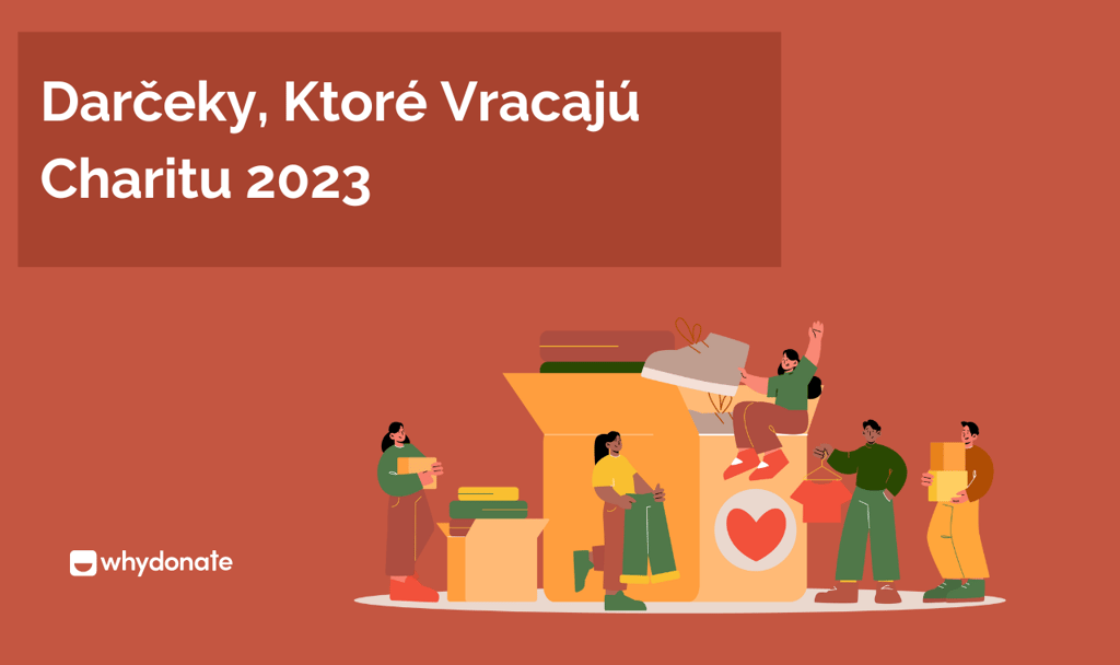 Darčeky, Ktoré Vracajú Charitu 2023