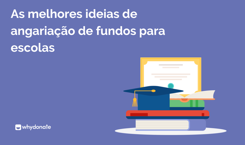 As melhores ideias de angariação de fundos para escolas 6 As Melhores Ideias De Angariação De Fundos Para Escolas