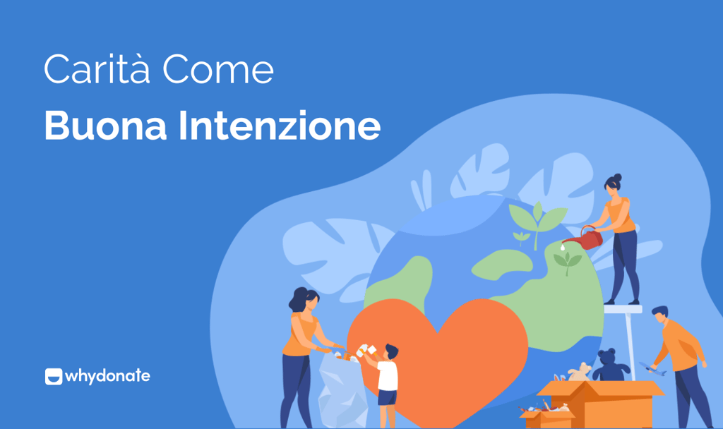 Carità Come Buona Intenzione