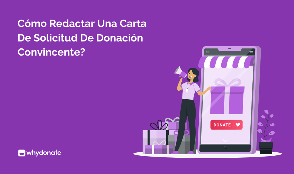 Cómo Redactar Una Carta De Solicitud De Donación Convincente 1 Cómo Redactar Una Carta De Solicitud De Donación Convincente?